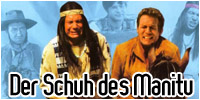 Der Schuh des Manitu